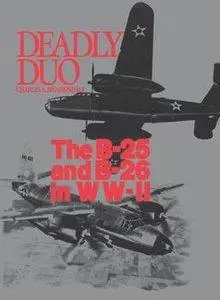 Deadly Duo: The B-25 and B-26 in WWII (repost)