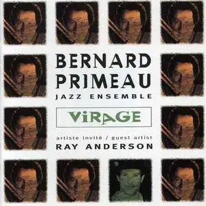 Bernard Primeau Jazz Ensemble - Virage (1997)