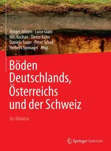 Böden Deutschlands, Österreichs und der Schweiz: Ein Bildatlas