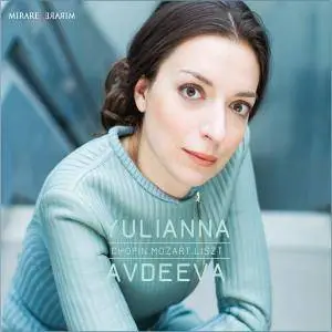 Yulianna Avdeeva - Chopin. Mozart. Liszt (2016)