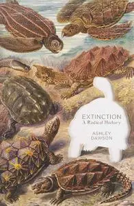 Extinction: A Radical History (Repost)