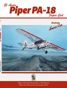 El Avion Piper PA-18 Super Cub (Monografia de Aeronaves Coleccion №8)