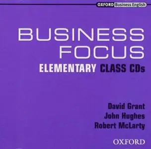David Grant, Robert McLarty - Business Focus Elementary (Students Book + Audio)