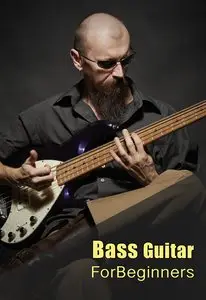 Bass Guitar: for beginners by Sasha Radosavljevic
