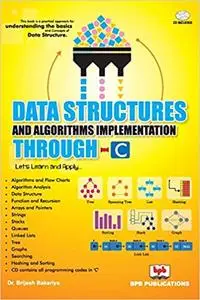 Data Structure And Algorithm Implementation Through C