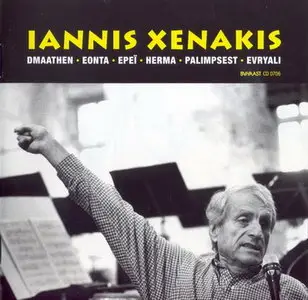 Iannis Xenakis [1922-2001] - Dmaathen, Eonta, Epeï, et al (2005) [reloaded]