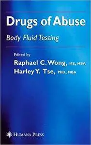 Drugs of Abuse: Body Fluid Testing (Repost)