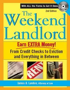 James Landon - The Weekend Landlord: From Credit Checks to Evictions and Everything in Between