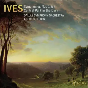 Dallas SO, Andrew Litton - Ives: Symphonies 1 & 4; Central Park In The Dark (2006) MCH PS3 ISO + Hi-Res FLAC