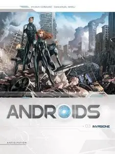 Androids N.03 - Invasione (SOLEIL) (2016)