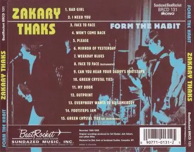 Zakary Thaks - Form The Habit (2001) {Sundazed BRCD131 rec 1966-1969}