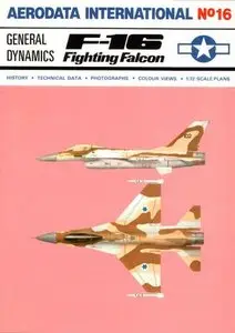 Aerodata International No.16: General Dynamics F-16 Fighting Falcon (Repost)