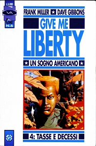 Give Me Liberty - Volume 4