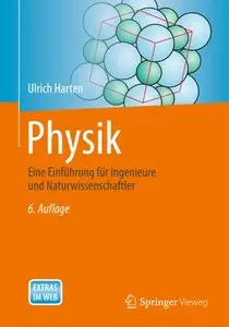 Physik: Eine Einführung für Ingenieure und Naturwissenschaftler (Auflage: 6)