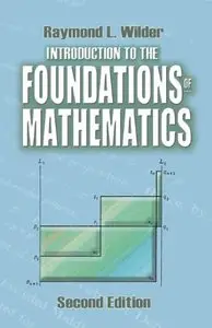 Introduction to the Foundations of Mathematics (2nd Edition)