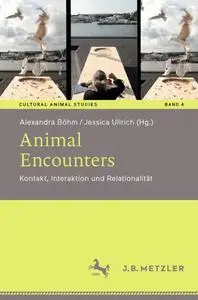 Animal Encounters: Kontakt, Interaktion und Relationalität