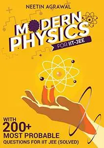Modern Physics: For IIT-JEE