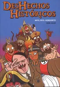 DesHechos Históricos, de Don Julio