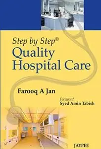 Step by Step Quality Hospital Care