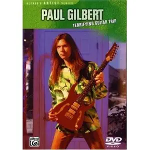 Paul Gilbert - Terrifying Guitar Trip