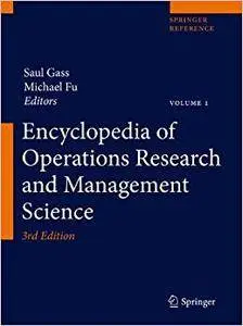 Encyclopedia of Operations Research and Management Science (Repost)