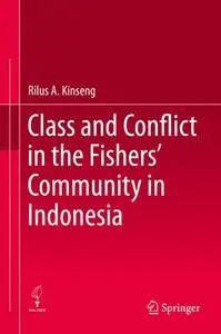 Class and Conflict in the Fishers' Community in Indonesia (Repost)