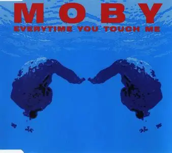 Moby - Everytime You Touch Me [CDS] (1995)