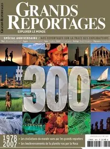 Grands Reportages N° 300 - Janvier 2007