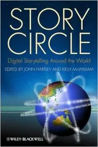 Story Circle: Digital Storytelling Around the World (Repost)