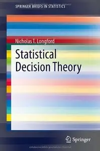 Statistical Decision Theory