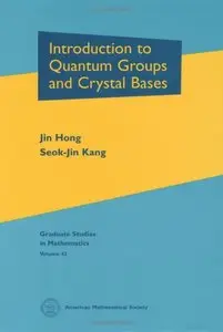 Introduction to Quantum Groups and Crystal Bases (repost)