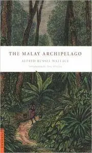 The Malay Archipelago (Repost)