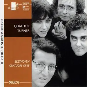 Quatuor Turner - Beethoven: String Quartets Op.18 (1995)