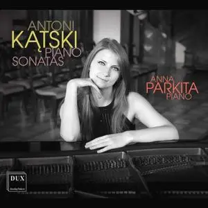 Anna Parkita - Kontski: Piano Sonatas Nos. 1 & 2 (2021) [Official Digital Download 24/96]