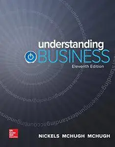 Understanding Business, 11th Edition [Repost]