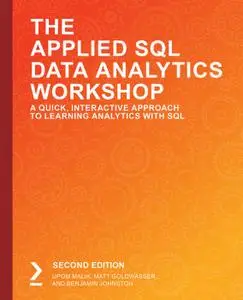 The Applied SQL Data Analytics Workshop - Second Edition