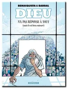 Benacquista & Barral - Dieu n'a pas réponse à tout - Complet