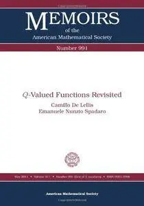 Q-Valued Functions Revisited (Memoirs of the American Mathematical Society)