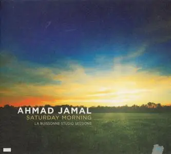 Ahmad Jamal - Saturday Morning (2013) {Jazz Village JV 570027}