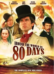 Around the World in 80 Days (1989) [The Complete Mini-series] [ReUp]