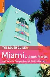 The Rough Guide to Miami & South Florida, 2nd Edition