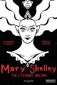 Mary Shelley - The Eternal Dream (2019) (digital, SC-Empire