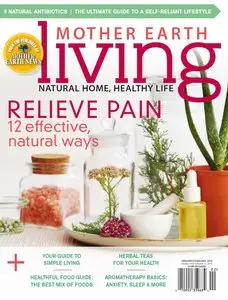 Mother Earth Living - January-February 2016