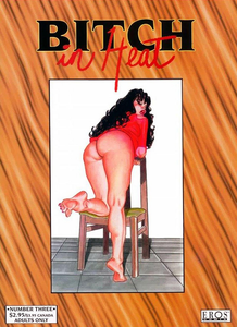 Bitch In Heat - Volume 3