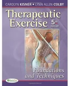Therapeutic Exercise: Foundations and Techniques, 5th edition