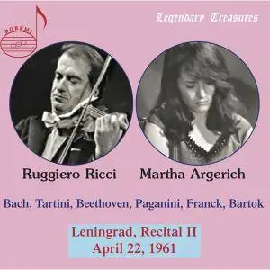 Martha Argerich & Ruggiero Ricci - Argerich & Ricci: 1961 Leningrad Recital II (2018)