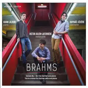 Raphaël Sévère, Adam Laloum & Victor Julien Laferrière - Brahms: Sonata No. 1 & 2 for Clarinet and Piano (2014) [24/88]