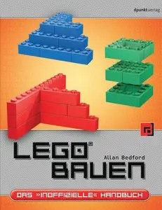 LEGO® bauen: Das »inoffizielle« Handbuc (repost)