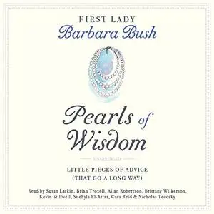 Pearls of Wisdom: Little Pieces of Advice (That Go a Long Way) [Audiobook]