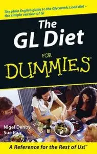 The GL Diet For Dummies (For Dummies S.)